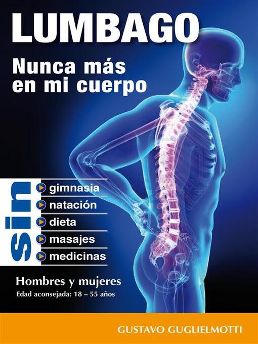 Title details for Lumbago--Nunca mas en mi cuerpo by Gustavo Guglielmotti - Available